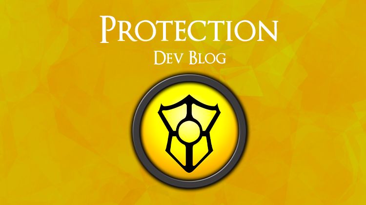 Dev Blog - Protection
